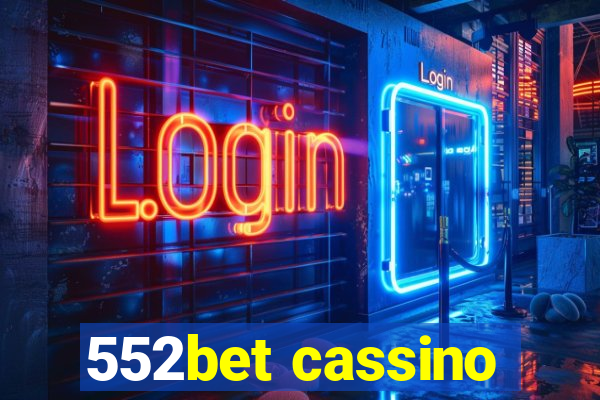 552bet cassino